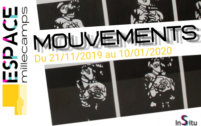 « Mouvements », la nouvelle expo de l’ESPACE millecamps